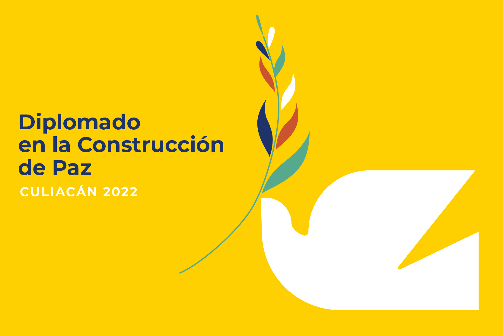 Diplomado para la Construcción de paz en Culiacán Construyendo Paz